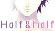 《Half&Half》漫画全集下载